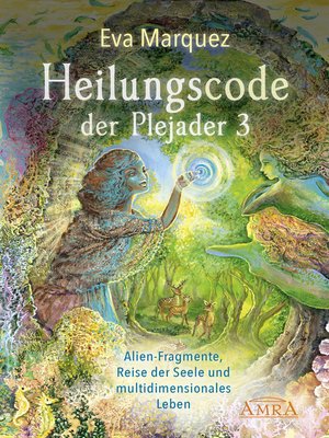 cover image of HEILUNGSCODE DER PLEJADER Band 3
